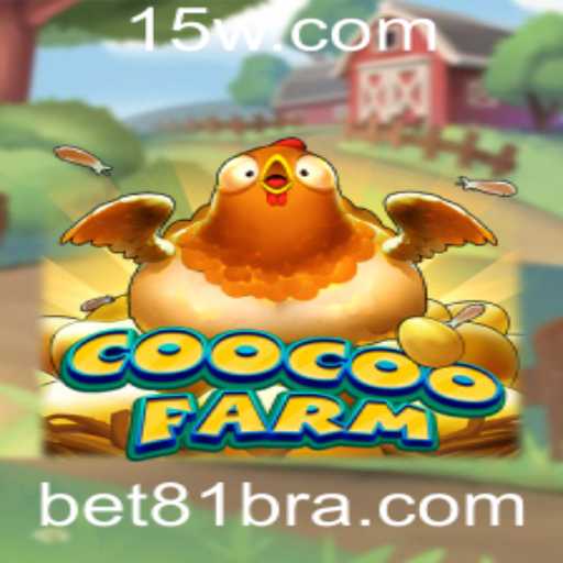 Conheça CooCooFarm: Um Mergulho no Mundo Encantado de Bet81