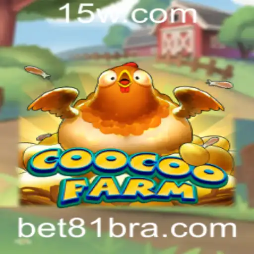 Conheça CooCooFarm: Um Mergulho no Mundo Encantado de Bet81