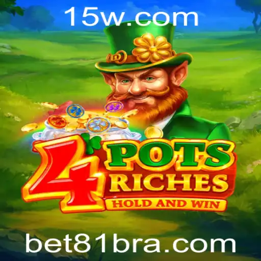 Descubra 4potsriches: O Empolgante Jogo de Azar com Bet81