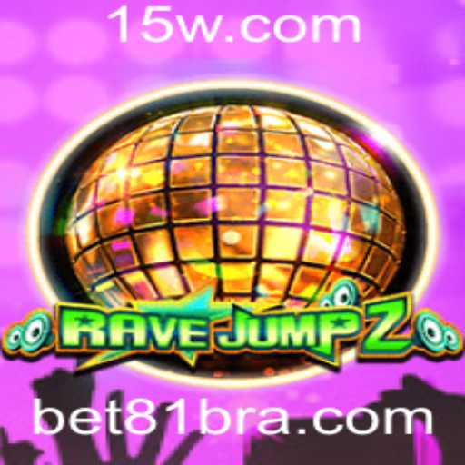 Descubra o Universo de RaveJump2 e a Inovadora Função Bet81